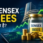 सेंसेक्स बीज़ क्या है? | रिटर्न, फायदे और कैसे खरीदें